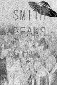 Poster to the movie "Smith Peaks" #796766