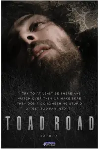 Poster to the movie "Toad Road" #1075218