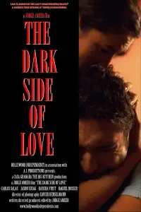 Poster to the movie "The Dark Side of Love" #1202765