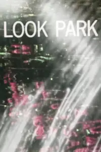Poster to the movie "Look Park" #884766