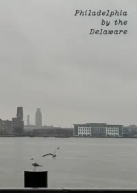 Poster to the movie "Philadelphia by the Delaware" #679525