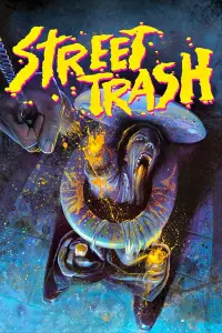Poster to the movie "Street Trash" #1095691