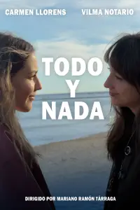 Poster to the movie "TODO Y NADA" #1154590