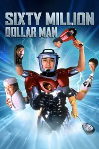 Poster to the movie "Sixty Million Dollar Man" #976331