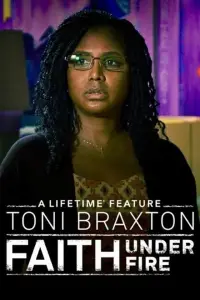 Poster to the movie "Faith Under Fire: The Antoinette Tuff Story" #973337