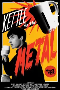 Poster to the movie "Kettle to the Metal" #1009436