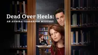 Backdrop to the movie "Dead Over Heels: An Aurora Teagarden Mystery" #1136365