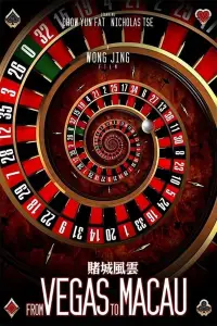 Poster to the movie "From Vegas to Macau" #1140085