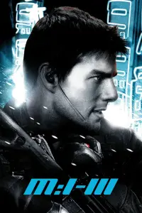 Poster to the movie "Mission: Impossible III" #912981