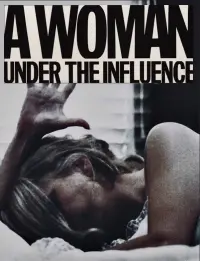 Poster to the movie "A Woman Under the Influence" #843355