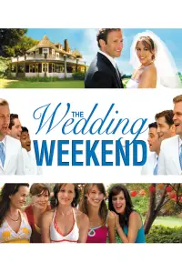 Poster to the movie "The Wedding Weekend" #1239935