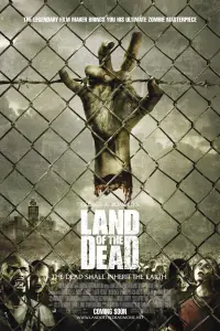 Poster to the movie "Land of the Dead" #943071
