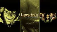 Backdrop to the movie "Leprechaun: Back 2 tha Hood" #996619