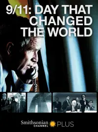 Poster to the movie "9/11: The Day That Changed the World" #1202726
