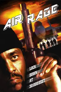 Poster to the movie "Air Rage" #1165923
