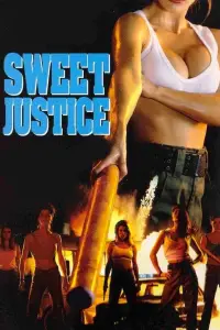 Poster to the movie "Sweet Justice" #1160151