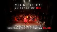 Backdrop to the movie "Mick Foley: 20 Years of Hell" #880262