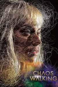 Poster to the movie "Chaos Walking" #961478