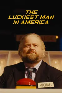 Poster to the movie "The Luckiest Man in America" #996356