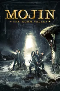 Poster to the movie "Mojin: The Worm Valley" #986190