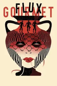 Poster to the movie "Flux Gourmet" #1107370