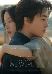 Poster to the movie "Once We Were Us" #1120906
