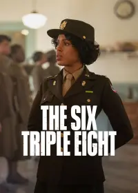 Poster to the movie "The Six Triple Eight" #606137
