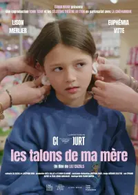 Poster to the movie "Les talons de ma mère" #679452