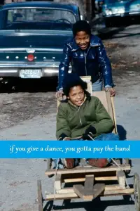 Poster to the movie "If You Give a Dance, You Gotta Pay the Band" #1156885