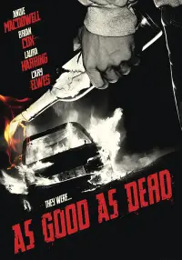 Poster to the movie "As Good As Dead" #1148766