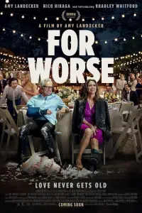 Poster to the movie "For Worse" #535846