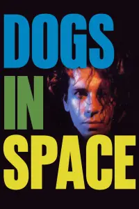 Poster to the movie "Dogs in Space" #1251624