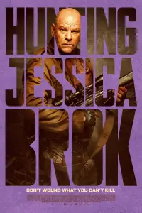 Poster to the movie "Hunting Jessica Brok" #533960