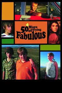 Poster to the movie "50 Ways of Saying Fabulous" #1084786
