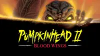 Backdrop to the movie "Pumpkinhead II: Blood Wings" #988778