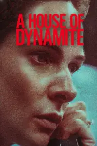 Poster to the movie "A House of Dynamite" #1002612