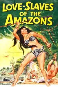 Poster to the movie "Love Slaves of the Amazons" #1116940