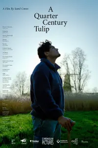 Poster to the movie "A Quarter Century Tulip" #805578