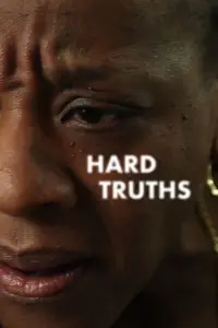 Poster to the movie "Hard Truths" #630265