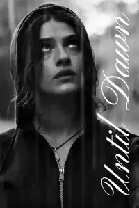 Poster to the movie "Until Dawn" #751504