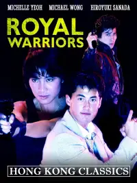 Poster to the movie "Royal Warriors" #1035895