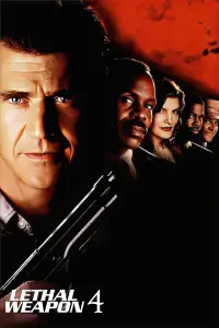 Poster to the movie "Lethal Weapon 4" #940162