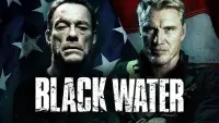 Backdrop to the movie "Black Water" #999186
