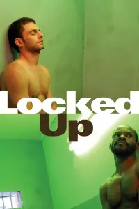 Poster to the movie "Locked Up" #1051161