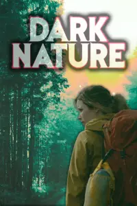 Poster to the movie "Dark Nature" #1067143