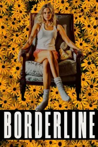 Poster to the movie "Borderline" #585081
