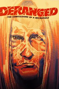 Poster to the movie "Deranged" #947227