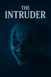 Poster to the movie "The Intruder" #1154315