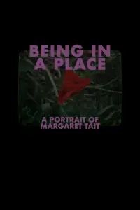 Poster to the movie "Being in a Place: A Portrait of Margaret Tait" #1207001