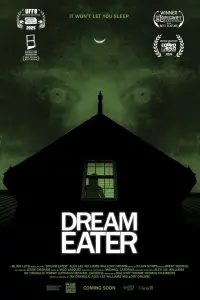 Poster to the movie "Dream Eater" #912735
